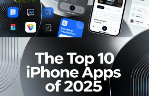 Top 10 iPhone Apps of 2025 Top 10 iPhone Apps of 2025