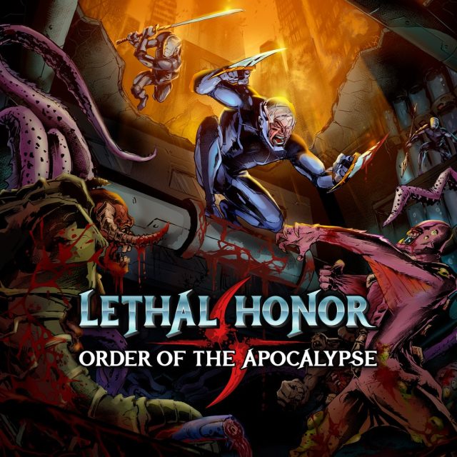 Lethal Honor – Order of the Apocalypse