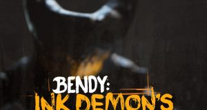 Bendy: Ink Demon’s Collection Review Bendy: Ink Demon’s Collection Review