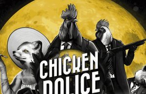 Chicken Police: Into the HIVE Review Chicken Police: Into the HIVE Review