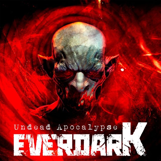 EVERDARK- Undead Apocalypse Review