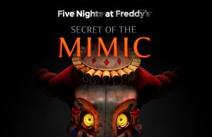 Five Nights at Freddy’s: Secret of the Mimic Review Five Nights at Freddy’s: Secret of the Mimic