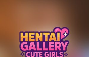 Hentai Gallery: Cute Girls Review Hentai Gallery- Cute Girls Review