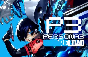 Persona 3 Reload Review Persona 3 Reload Review