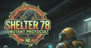 Shelter 78: Mutant Protocol Review Shelter 78- Mutant Protocol Review