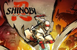 Shinobi: Art of Vengeance Review Shinobi: Art of Vengeance Review
