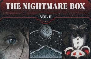 The Nightmare Box Volume 2 Review The Nightmare Box Volume 2 Review