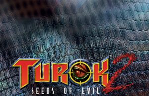 Turok 2: Seeds of Evil Review Turok 2: Seeds of Evil Review