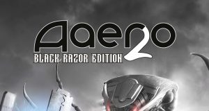 Aaero2: Black Razor Edition Review Aaero2: Black Razor Edition Review