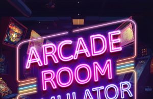 Arcade Room Simulator 2026 Review Arcade Room Simulator 2026 Review