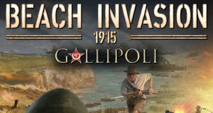 Beach Invasion 1915 – Gallipoli Review Beach Invasion 1915 - Gallipoli Review