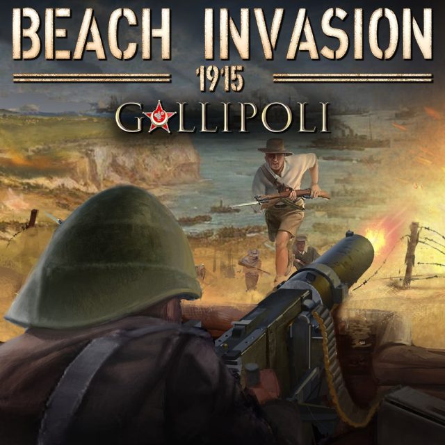Beach Invasion 1915 - Gallipoli Review