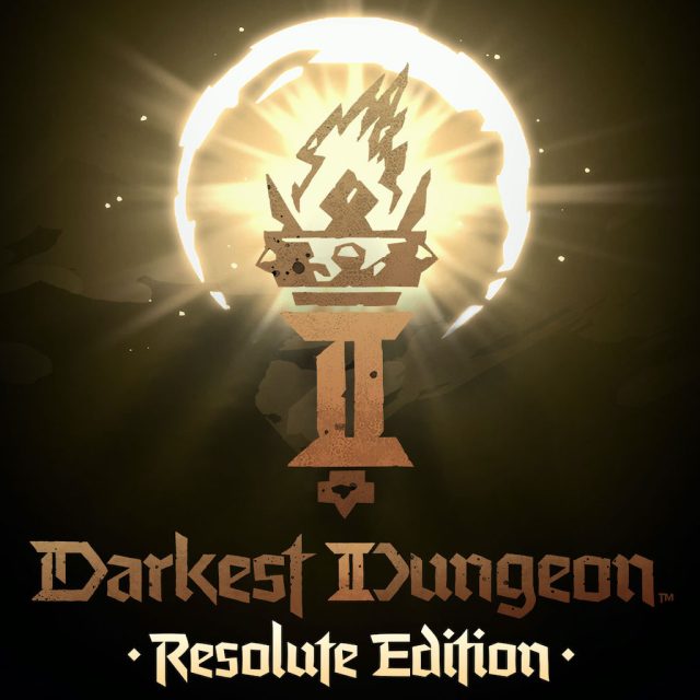 Darkest Dungeon II: Resolute Edition