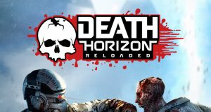 Death Horizon: Reloaded Review Death Horizon- Reloaded Review
