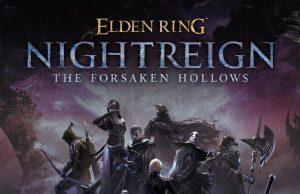 Elden Ring: Nightreign – The Forsaken Hollows Review Elden Ring: Nightreign – The Forsaken Hollows