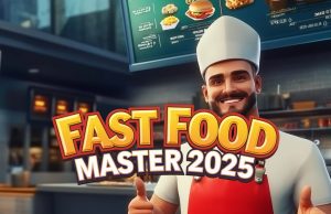 Fast Food Master 2025 Review Fast Food Master 2025 Review