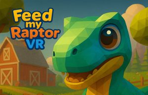 Feed My Raptor VR Review Feed My Raptor VR Review