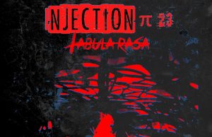 Injection π23 ‘Tabula Rasa’ Review Injection π23 'Tabula Rasa' Review