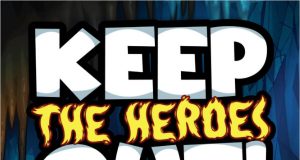 Keep the Heroes Out Review Keep The Heroes Out Review