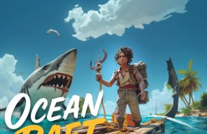 OCEAN RAFT SIMULATOR & SURVIVAL Review OCEAN RAFT SIMULATOR & SURVIVAL Review