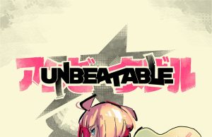 UNBEATABLE Review UNBEATABLE Review