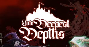 Unto Deepest Depths Review Unto Deepest Depths Review
