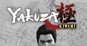 Yakuza Kiwami Review Yakuza Kiwami Review