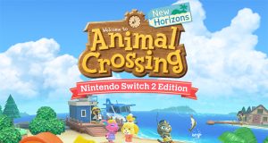Animal Crossing: New Horizons – Nintendo Switch 2 Edition Review Animal Crossing- New Horizons – Nintendo Switch 2 Edition Review