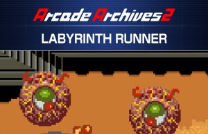 Arcade Archives 2 LABYRINTH RUNNER Review Arcade Archives 2 LABYRINTH RUNNER Review