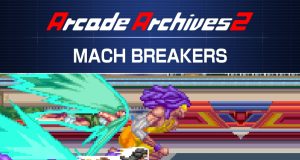 Arcade Archives 2 MACH BREAKERS Review Arcade Archives 2 MACH BREAKERS Review