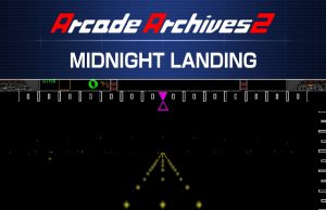 Arcade Archives 2 MIDNIGHT LANDING Review Arcade Archives 2 MIDNIGHT LANDING Review