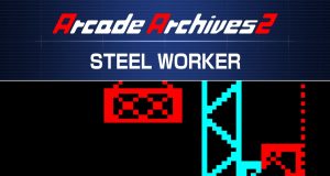 Arcade Archives 2 STEEL WORKER Review Arcade Archives 2 STEEL WORKER Review