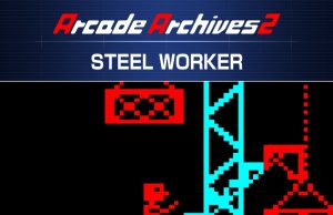 Arcade Archives 2 STEEL WORKER Review Arcade Archives 2 STEEL WORKER Review
