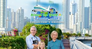 Around the World 4: Family Tour Collector’s Edition Review Around the World 4: Family Tour Collector's Edition Review