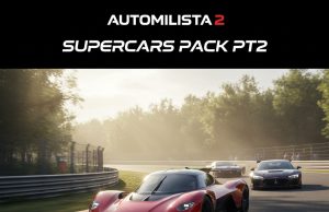 Automobilista 2 – Supercars Pack Pt2 Review Automobilista 2 - Supercars Pack Pt2 Review