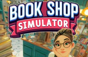 Book Shop Simulator Review Book Shop Simulator Review