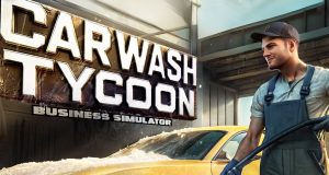 Car Wash Tycoon Business Simulator Review Car Wash Tycoon Business Simulator Review