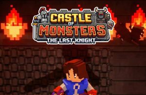 Castle of Monsters: The Last Knight Review Castle of Monsters- The Last Knight Review