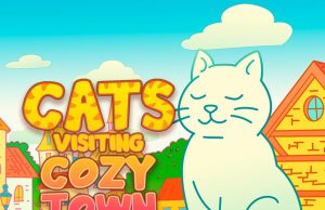 Cats Visiting Cozy Town Review Cats Visiting Cozy Town Review