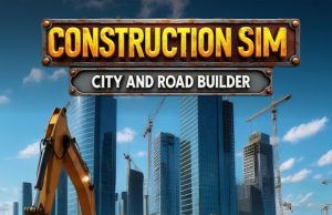 Construction Sim: City and Road Builder Review Construction Sim- City and Road Builder Review
