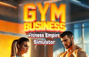 Gym Business: Fitness Empire Simulator Review Gym Business: Fitness Empire Simulator Review
