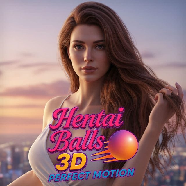 Hentai Balls 3D- Perfect Motion Review