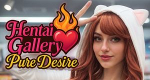 Hentai Gallery: Pure Desire Review Hentai Gallery: Pure Desire Review