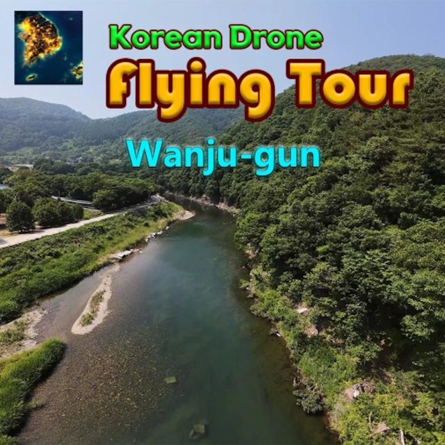 Korean Drone Flying Tour Wanju-gun Review
