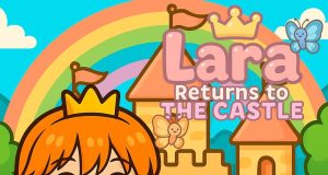 Lara Returns to the castle Review Lara Returns to the castle Review