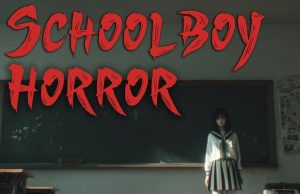 SchoolBoy Horror Review SchoolBoy Horror Review