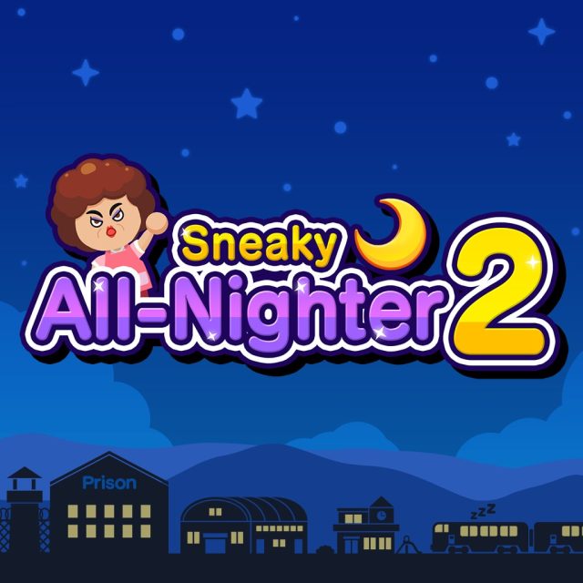 Sneaky All-Nighter 2 Review