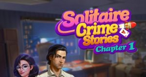 Solitaire Crime Stories Chapter 1 Review Solitaire Crime Stories Chapter 1 Review