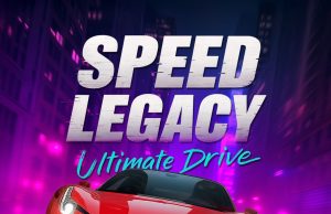 Speed Legacy: Ultimate Drive Review Speed Legacy: Ultimate Drive Review