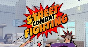 Street Combat Fighting Review Street Combat Fighting Review